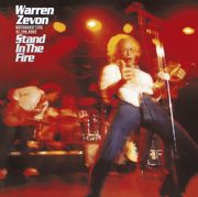 Stand In The Fire (Live) [2007 Remaster] - Warren Zevon