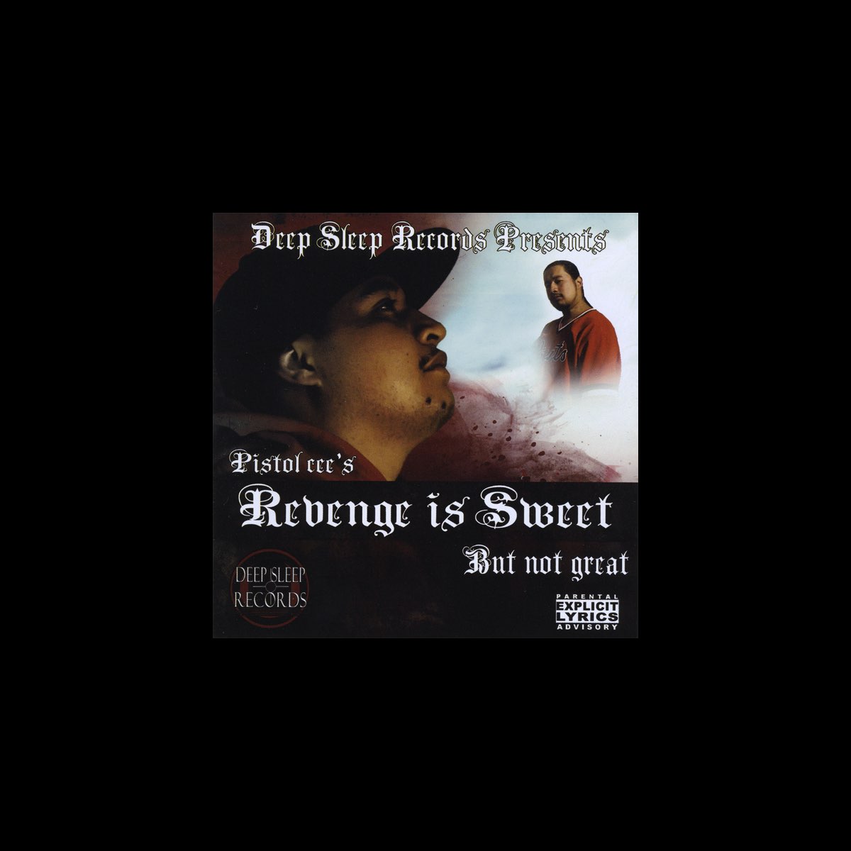 Revenge Is Sweet But Not Great By Pistol Cee On Apple Music