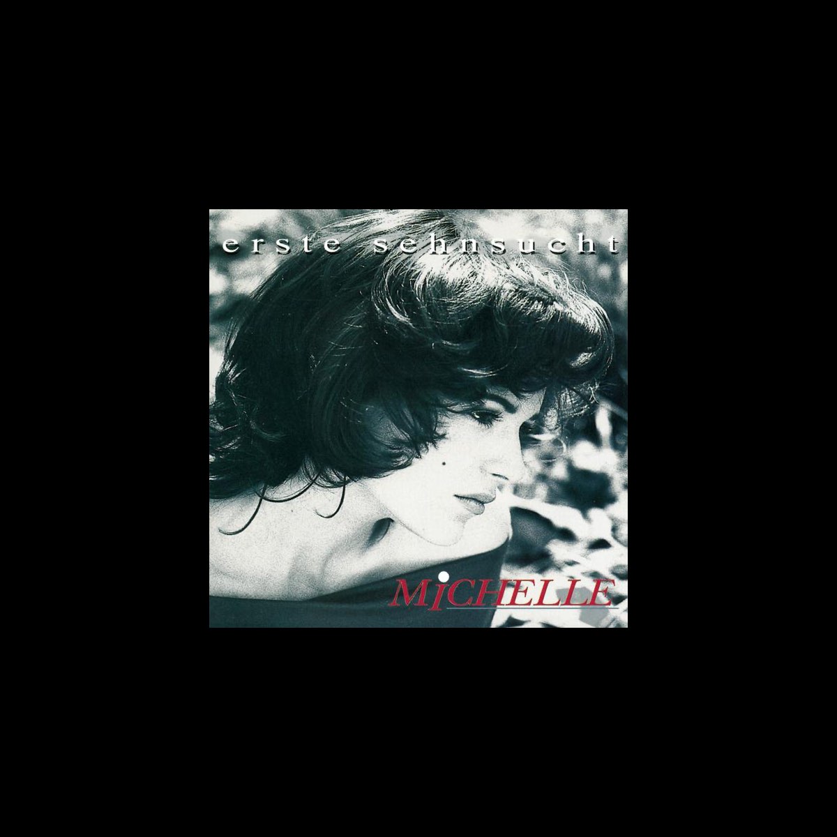 ‎Альбом «Erste Sehnsucht» (Michelle) в Apple Music