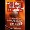 And Then Jack Said to Arnie... - Don Wade (Senior Editor, Golf Digest)