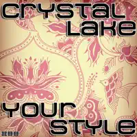 Your Style — Crystal Lake