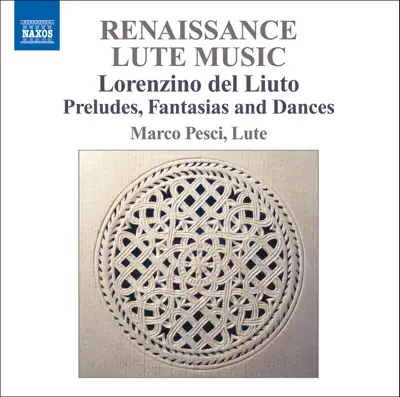 Listen to Lorenzino del Liuto: Lute Music by Marco Pesci