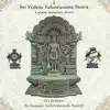 Stream & download Sri Vishnu Sahasranama Stotra