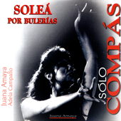 Flamenco, Soleá Por Bulerias, Letra de Soleà Por Bulerias
