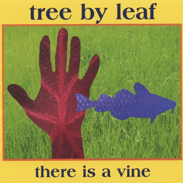 There Is a Vine