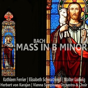 Bach: Mass in B Minor