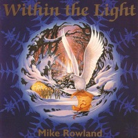 Mike Rowland - Listen to Your Heart