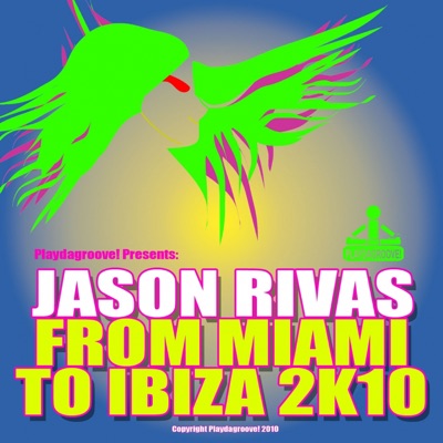 From Miami to Ibiza 2k10, Pt. 2 - Single