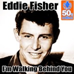 I'm Walking Behind You (Remastered) - Single