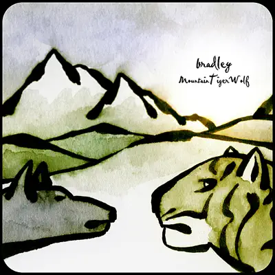 Ascolta 'MountainTigerWolf' di Bradley