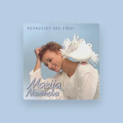 Listen to Mariya Naumova, watch music videos, read bio, see tour dates & more!
