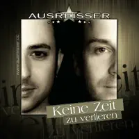 Keine Zeit Zu Verlieren (Discofox Mix) — Ausreisser