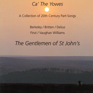 Ca' the Yowes - A Collection of 20th Century Part Songs