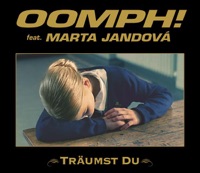 Träumst du (feat. Marta Jandová) - Single - OOMPH!
