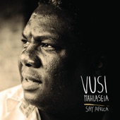 Vusi Mahlasela - Nakupenda Africa