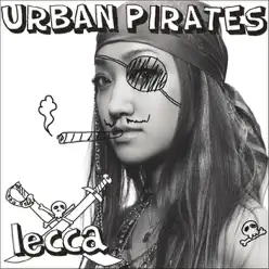 Urban Pirates - Lecca Urban Pirates - Lecca