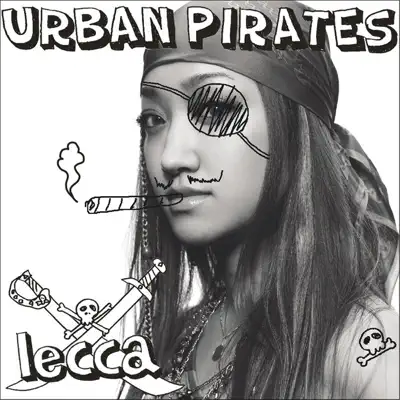 Urban Pirates - Lecca Urban Pirates - Lecca
