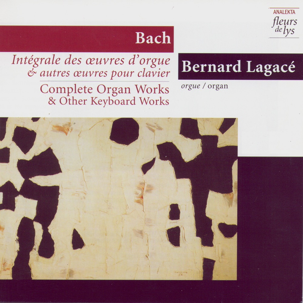 Обложка альбома «Bach: Complete Organ Works & Other Keyboard Works 7: Prelude & Fugue in G Major BWV 541 and Other Mature Works, Vol. 3» — Bernard Lagacé