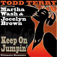 Jumpin' (Thumpin RM Mix) — Todd Terry