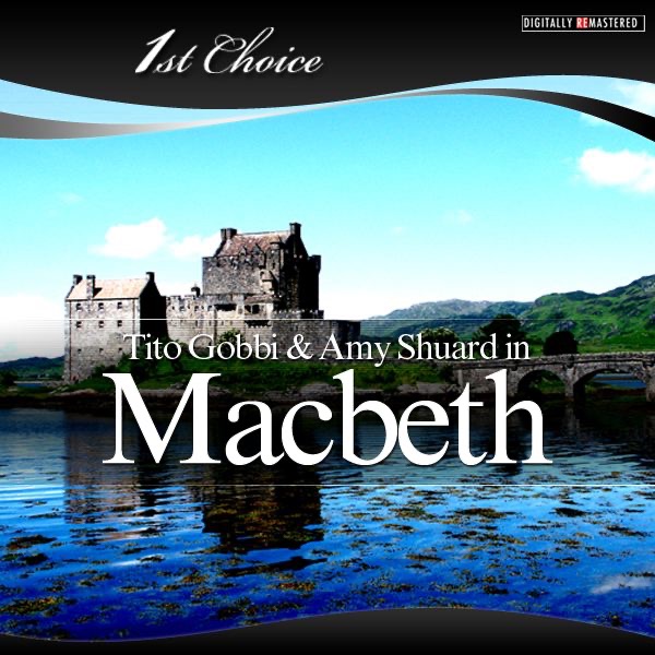 Обложка альбома «Verdi: Macbeth, Vol. 1 of 2» — Amy Shuard, Forbes Robinson, Francesco Molinari-Pradelli, Orchestra of the Royal Opera House & Tito Gobbi