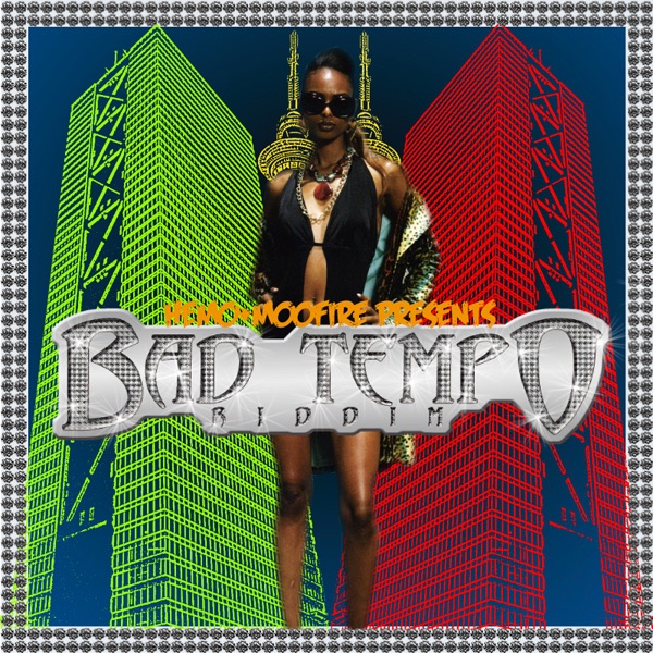 Hemo+Moofire Presents Bad Tempo