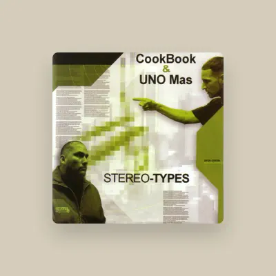 Listen to CookBook & UNO Mas, watch music videos, read bio, see tour dates & more!