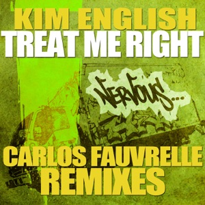 Treat Me Right (Carlos Fauvrelle Remix)