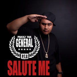 Salute Me Pakkz Tha General