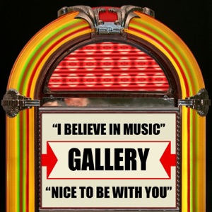 I Believe In Music / Nice to Be With You - Single