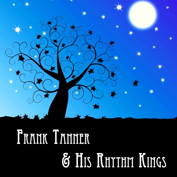 Frank Tanner & His Rhythm Kings