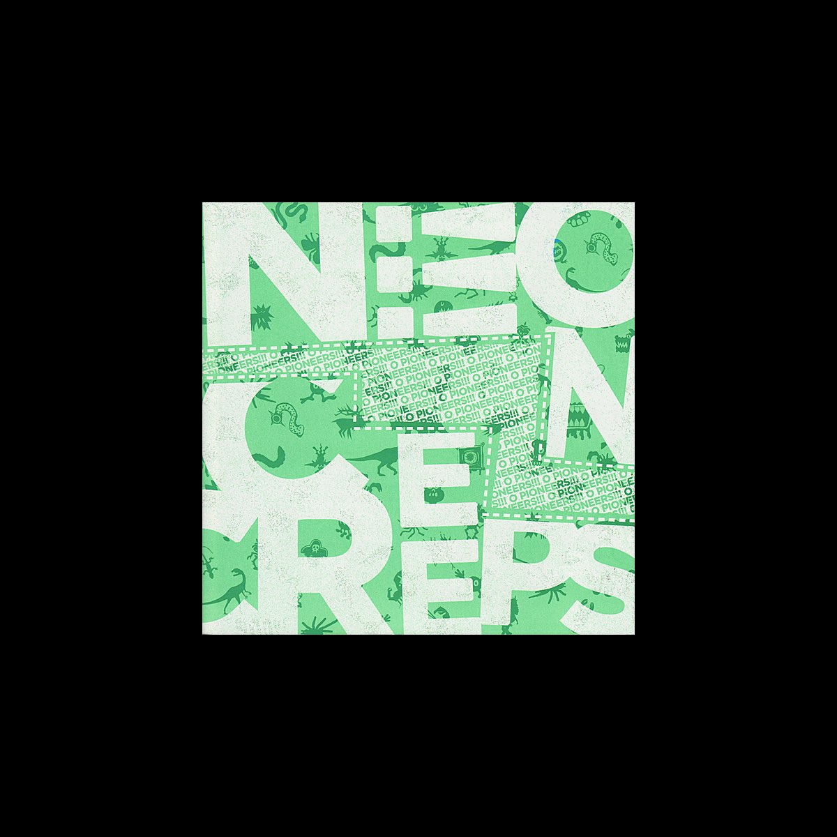 Neon Creeps by O Pioneers!!! on Apple Music