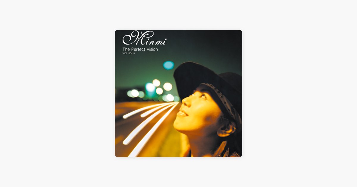 The Perfect Vision - EP - MINMIのアルバム - Apple Music