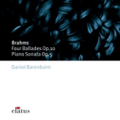 Brahms: Piano Sonata, 4 Ballades