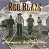 Red Blaze - Memories and Daydreams