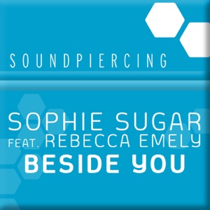 Beside You (feat. Rebecca Emely) - Single