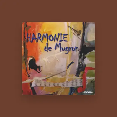 Listen to Harmonie de Mugron, watch music videos, read bio, see tour dates & more!