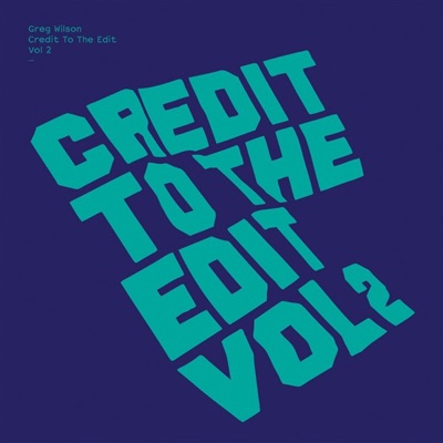 Credit to the Edit, Vol. 2 - EP