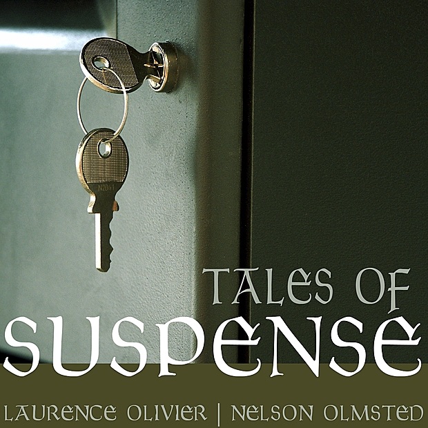 Обложка альбома «Tales of Suspense» — Laurence Olivier, Nelson Olmsted & Herbert Marshall