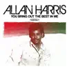 Allan Harris - You Bring Out the Best In Me