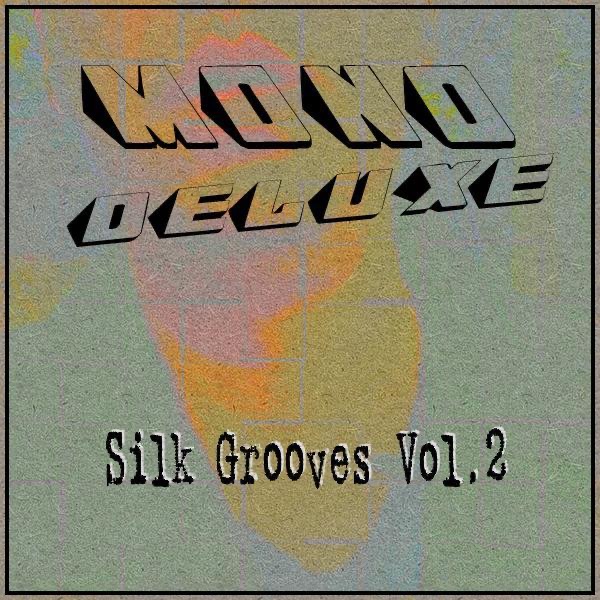 Silk Grooves, Vol. 2