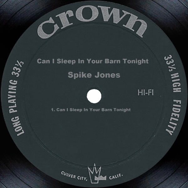 Can I Sleep In Your Barn Tonight - Single