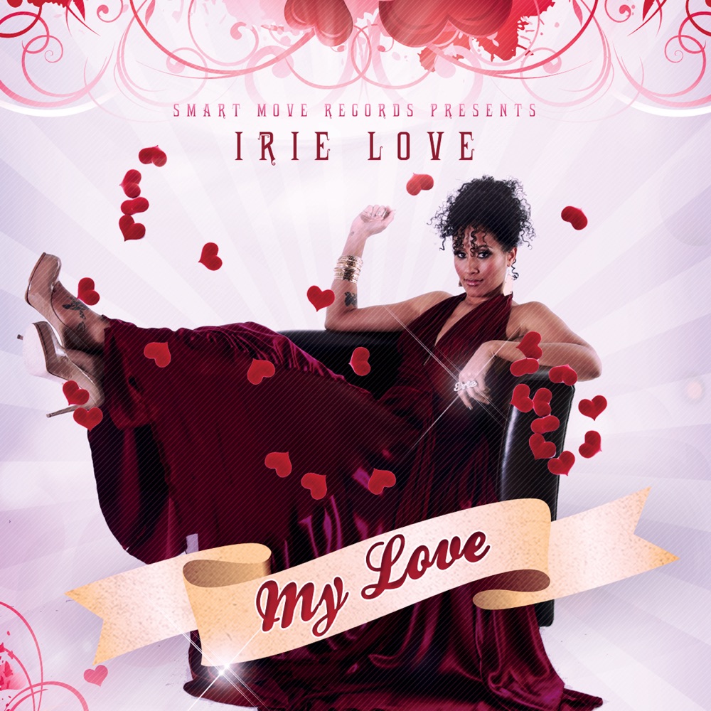 Обложка альбома «My Love - Single» — Irie Love