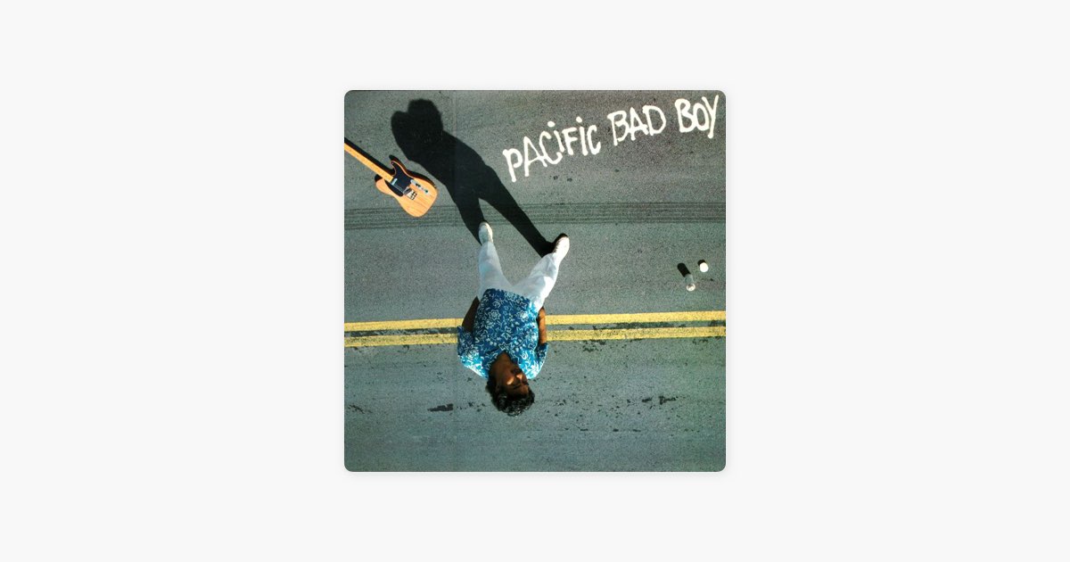 Pacific Bad Boy》- Brother Noland的专辑- Apple Music