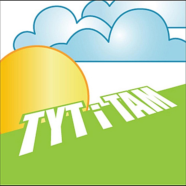 Tyt i Tam (2006)
