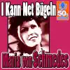 Maria von Schmedes - I Kann Net Bügeln (Digitally Remastered)