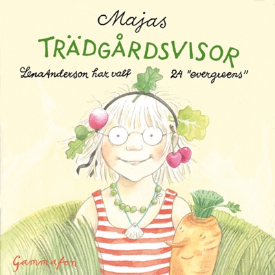 Majas Trädgårdsvisor