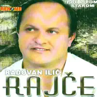 Svrati da me vidis — Radovan Ilic Rajce