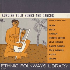 Various Artists — Kurdish Folk Songs and Dances