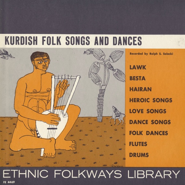 Various Artists — Kurdish Folk Songs and Dances