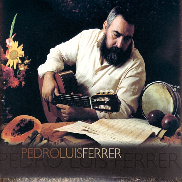 Обложка альбома «Pedro Luis Ferrer» — Pedro Luis Ferrer